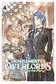 Couverture_The Unimplemented Overlords Have Joined the Party!, Vol. 4