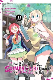Front cover_I've Been Killing Slimes for 300 Years and Maxed Out My Level, Vol. 11 (manga)