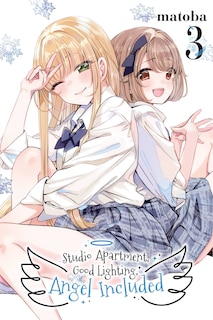 Front cover_Studio Apartment, Good Lighting, Angel Included, Vol. 3