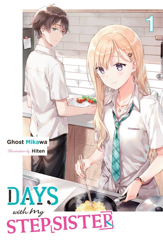 Front cover_Days with My Stepsister, Vol. 1 (light novel)