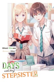 Front cover_Days with My Stepsister, Vol. 2 (light novel)