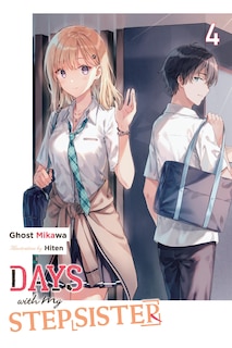 Front cover_Days with My Stepsister, Vol. 4 (light novel)