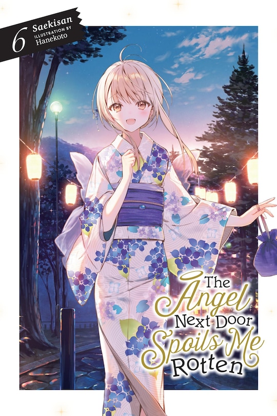 Couverture_The Angel Next Door Spoils Me Rotten, Vol. 6 (light novel)