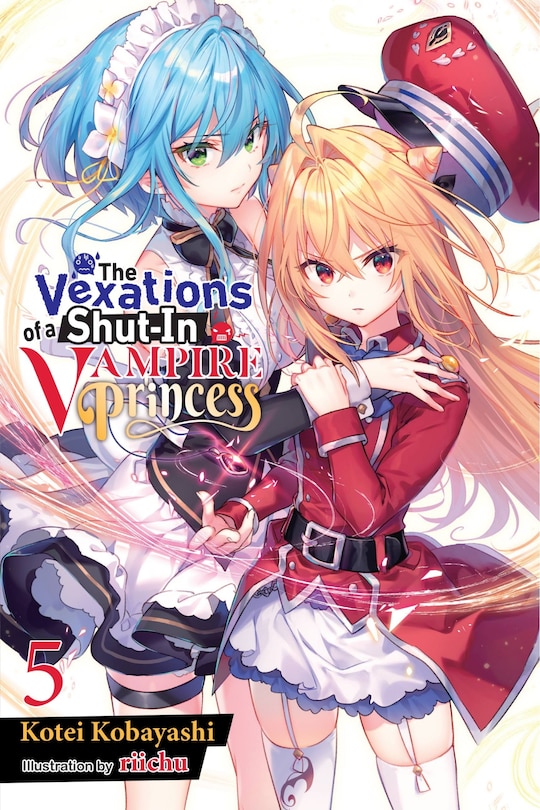 Front cover_The Vexations of a Shut-In Vampire Princess, Vol. 5 (light novel)