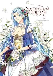 Front cover_The Abandoned Empress, Vol. 7 (comic)