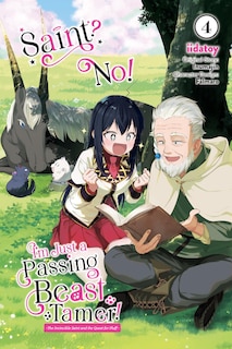 Front cover_Saint? No! I'm Just a Passing Beast Tamer!, Vol. 4