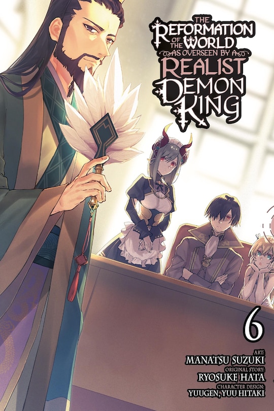 Front cover_The Reformation of the World as Overseen by a Realist Demon King, Vol. 6 (manga)
