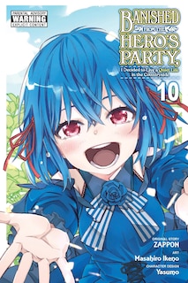 Front cover_Banished from the Hero's Party, I Decided to Live a Quiet Life in the Countryside, Vol. 10 (manga)