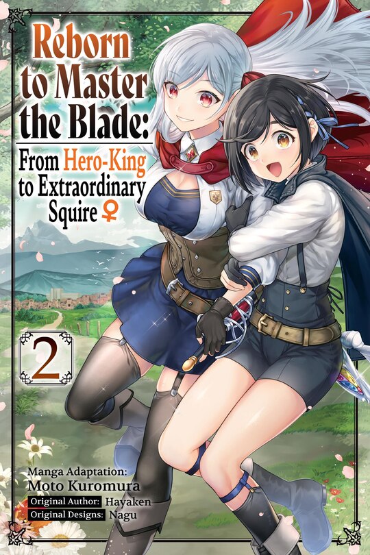 Front cover_Reborn to Master the Blade: From Hero-King to Extraordinary Squire, Vol. 2 (manga)