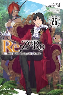 Front cover_Re:ZERO -Starting Life in Another World-, Vol. 26 (light novel)