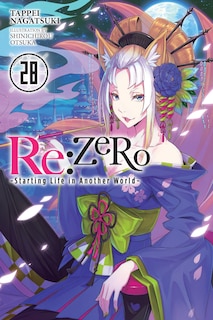 Front cover_Re:ZERO -Starting Life in Another World-, Vol. 28 (light novel)