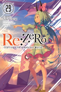 Front cover_Re:ZERO -Starting Life in Another World-, Vol. 29 (light novel)