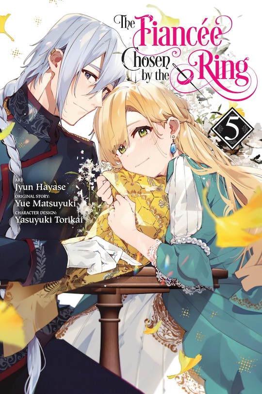 Front cover_The Fiancee Chosen by the Ring, Vol. 5