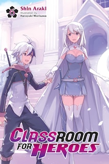 Couverture_Classroom for Heroes, Vol. 6