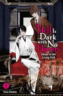 Front cover_Hell Is Dark with No Flowers, Vol. 2 (light novel)