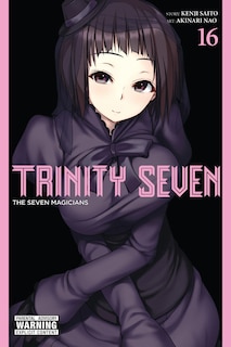 Trinity Seven, Vol. 16: The Seven Magicians