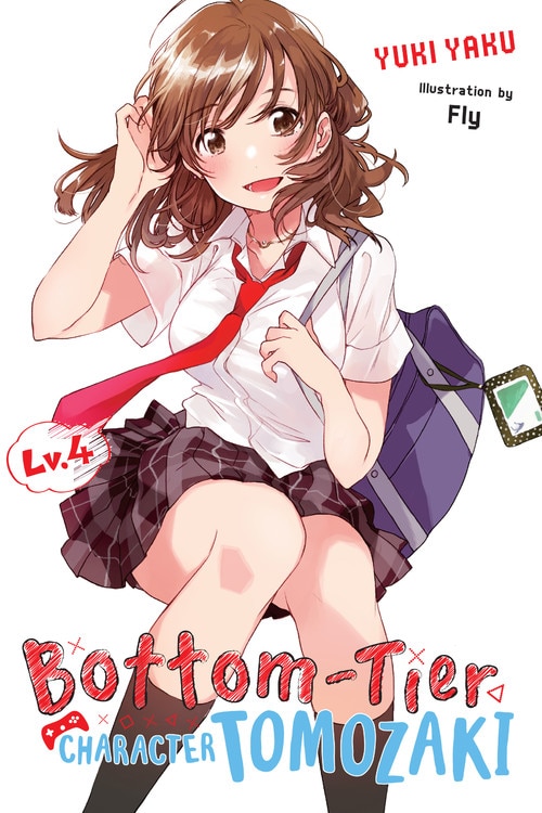 Front cover_Bottom-tier Character Tomozaki, Vol. 4 (light Novel)