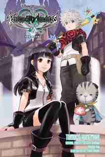 Kingdom Hearts X: Your Keyblade, Your Story The Novel (light novel) by Tomoco Kanemaki