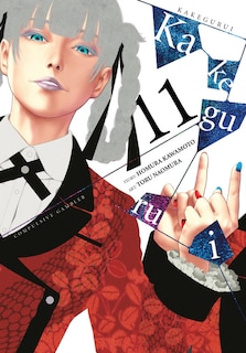 Front cover_Kakegurui - Compulsive Gambler -, Vol. 11