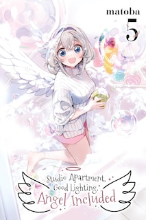 Front cover_Studio Apartment, Good Lighting, Angel Included, Vol. 5
