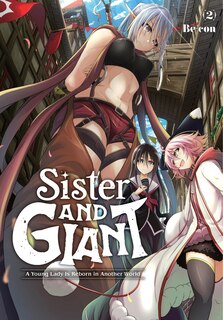 Front cover_Sister and Giant: A Young Lady Is Reborn in Another World, Vol. 2