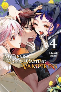 Front cover_My Dear, Curse-Casting Vampiress, Vol. 4