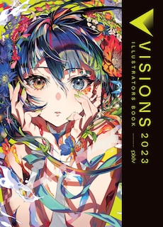 Front cover_Visions 2023__Illustrators Book