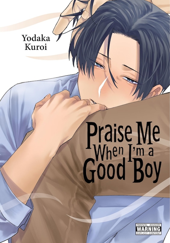 Front cover_Praise Me When I'm a Good Boy