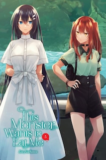 Front cover_This Monster Wants to Eat Me, Vol. 5