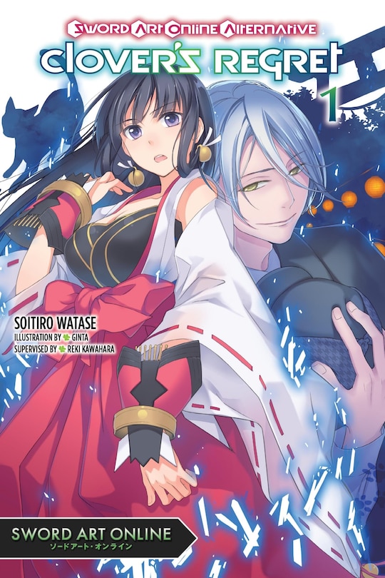 Front cover_Sword Art Online Alternative Clover's Regret, Vol. 1 (light novel)