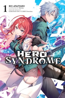Front cover_Hero Syndrome, Vol. 1 (light novel)