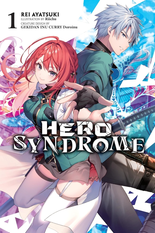 Front cover_Hero Syndrome, Vol. 1 (light novel)