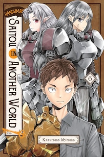 Front cover_Handyman Saitou in Another World, Vol. 6