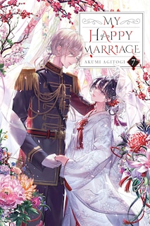 Front cover_My Happy Marriage, Vol. 7 (light novel)