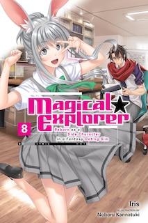 Front cover_Magical Explorer, Vol. 8 (light novel)