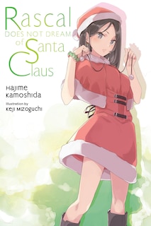 Rascal Does Not Dream of Santa Claus (light novel)