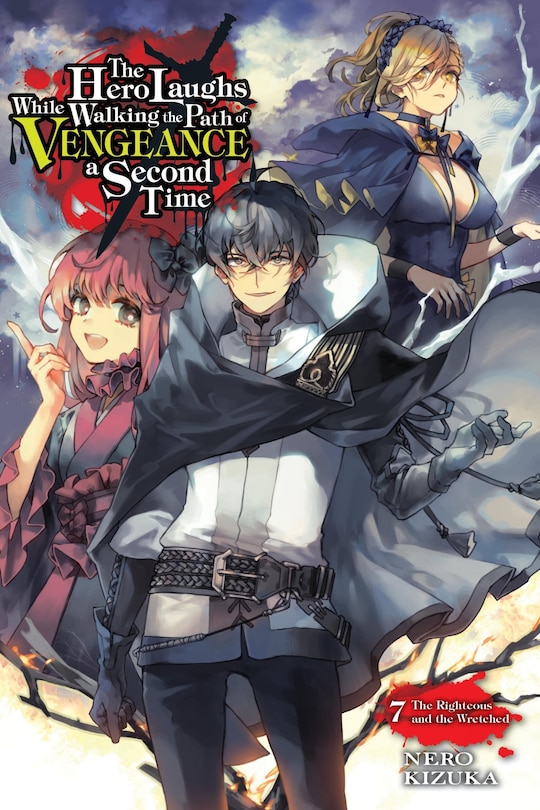 Front cover_The Hero Laughs While Walking the Path of Vengeance a Second Time, Vol. 7 (light novel)