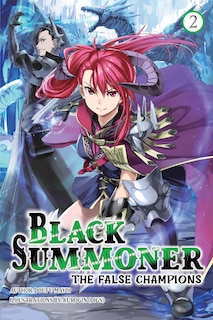 Front cover_Black Summoner, Vol. 2 (light novel)