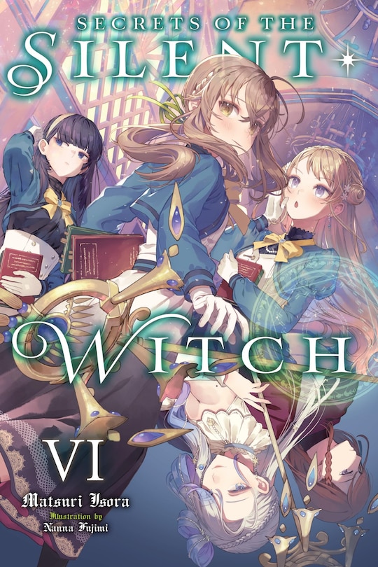 Front cover_Secrets of the Silent Witch, Vol. 6