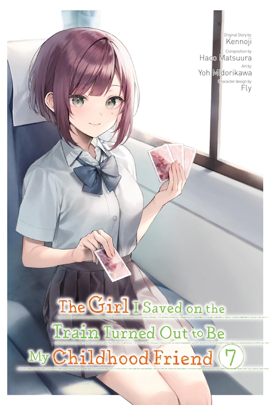 Front cover_The Girl I Saved on the Train Turned Out to Be My Childhood Friend, Vol. 7 (manga)