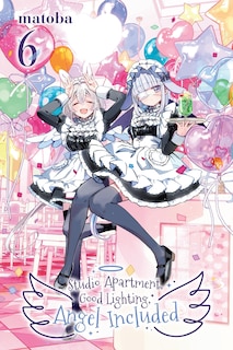 Front cover_Studio Apartment, Good Lighting, Angel Included, Vol. 6