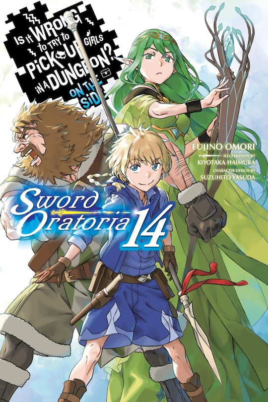 Front cover_Is It Wrong to Try to Pick Up Girls in a Dungeon? On the Side: Sword Oratoria, Vol. 14 (light novel)