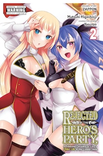 Couverture_Rejected by the Hero's Party, a Princess Decided to Live a Quiet Life in the Countryside, Vol. 2