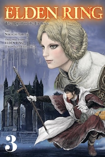Front cover_Elden Ring: The Road to the Erdtree, Vol. 3