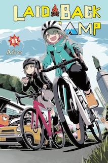 Front cover_Laid-Back Camp, Vol. 15