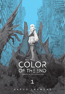 Front cover_The Color of the End: Mission in the Apocalypse, Vol. 1