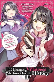 Front cover_I’ll Become a Villainess Who Goes Down in History, Vol. 1