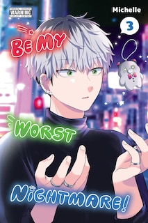 Couverture_Be My Worst Nightmare!, Vol. 3