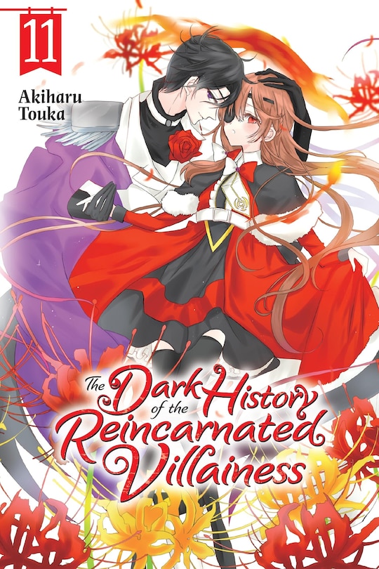 Front cover_The Dark History of the Reincarnated Villainess, Vol. 11