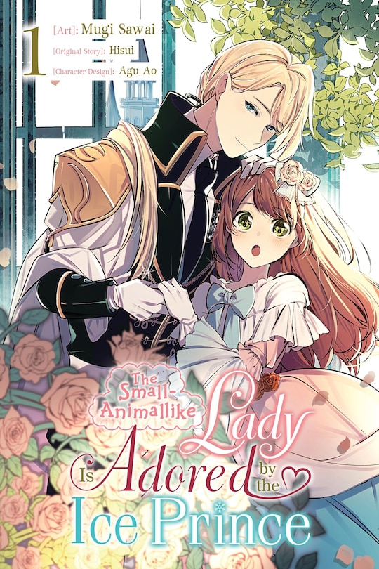 Couverture_The Small-Animallike Lady Is Adored by the Ice Prince, Vol. 1 (manga)